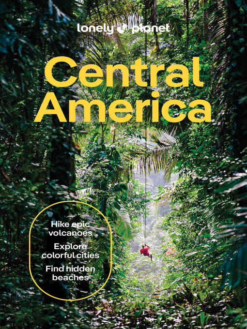 Title details for Lonely Planet Central America by Robert Isenberg - Available